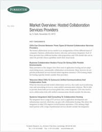 Forrester Market Overview: Hosted Collaboration Services Providers