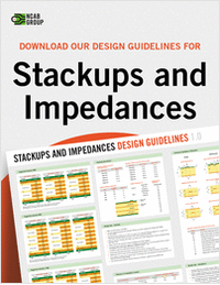 Design Guidelines for Stackups and Impedances