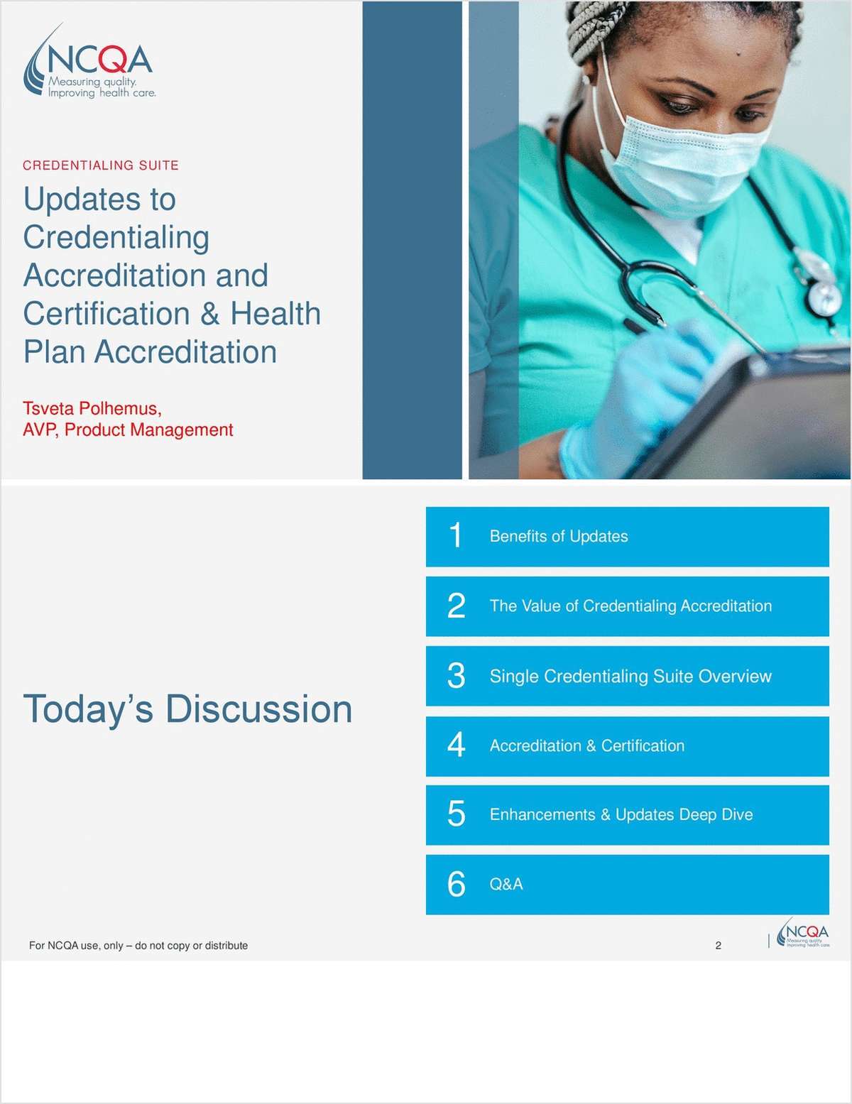 Updates to Credentialing Accreditation and Certification & Health Plan Accreditation