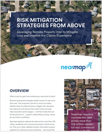 Risk Mitigation Strategies From Above: Leveraging Remote Property Intel to Mitigate Loss and Improve the Claims Experience