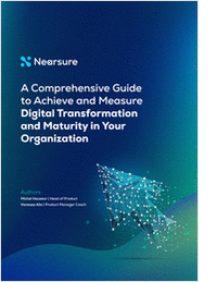 A Comprehensive Guide to Achieve and Measure Digital Transformation and Maturity in Your Organization