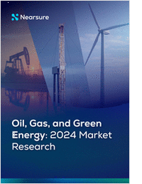 Oil, Gas, and Green Energy: 2024 Market Research