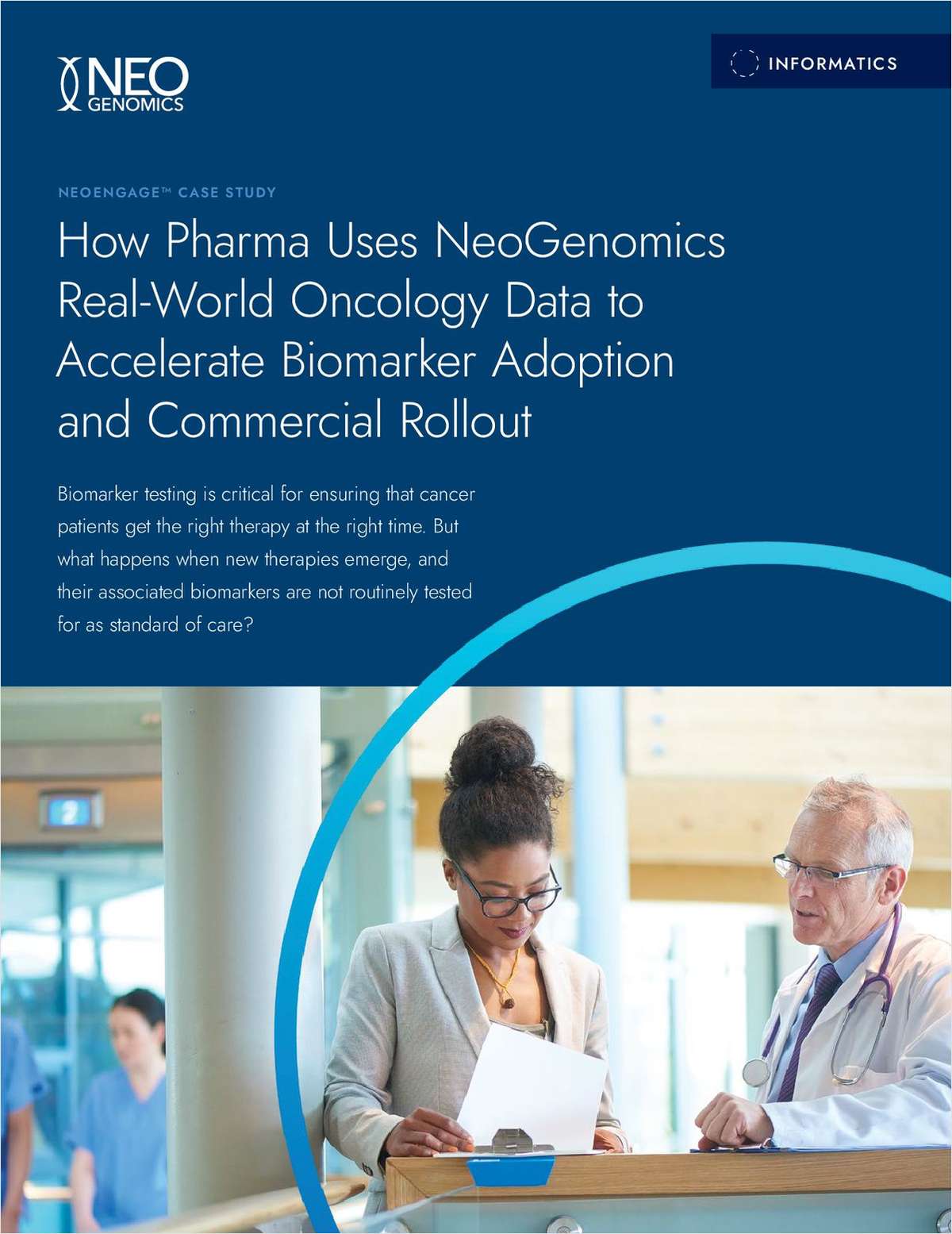 How Pharma Uses NeoGenomics Real-World Oncology Data to Accelerate Biomarker Adoption and Commercial Rollout