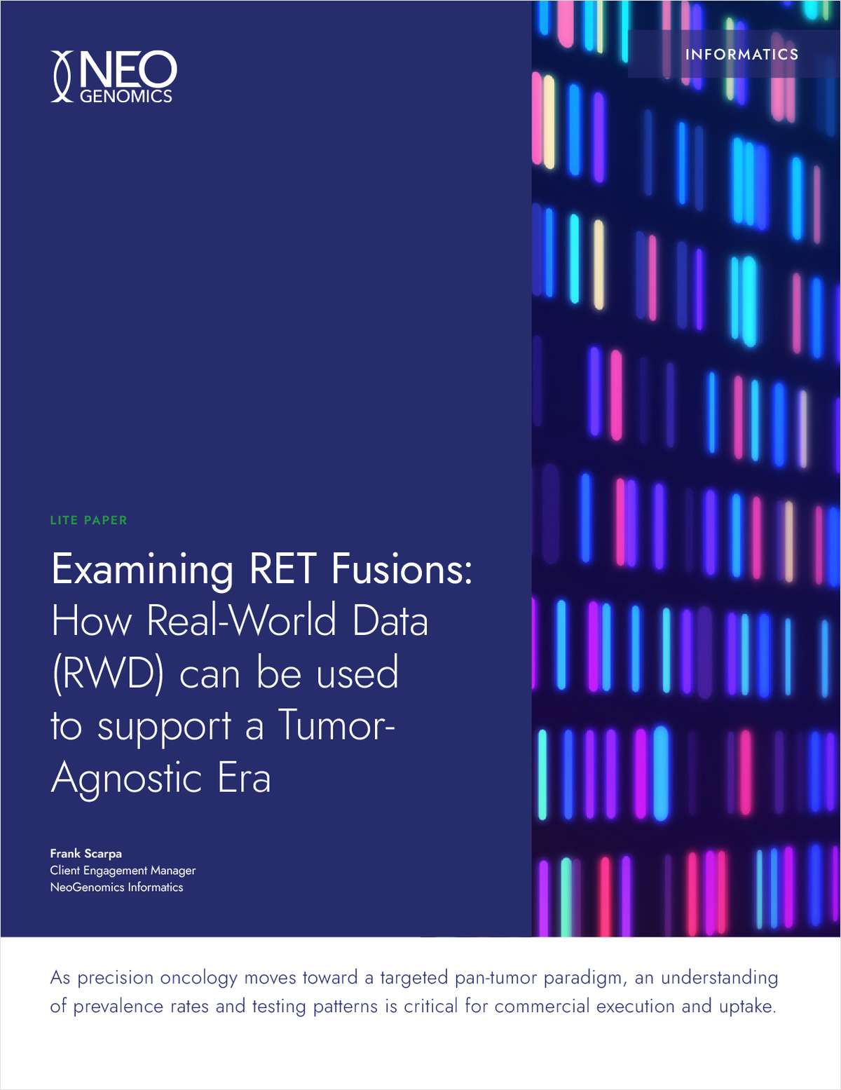 Examining RET Fusions: How Real-World Data (RWD) can be used to support a Tumor- Agnostic Era