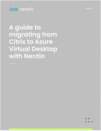 A Guide to Migrating from Citrix to Azure Virtual Desktop with Nerdio
