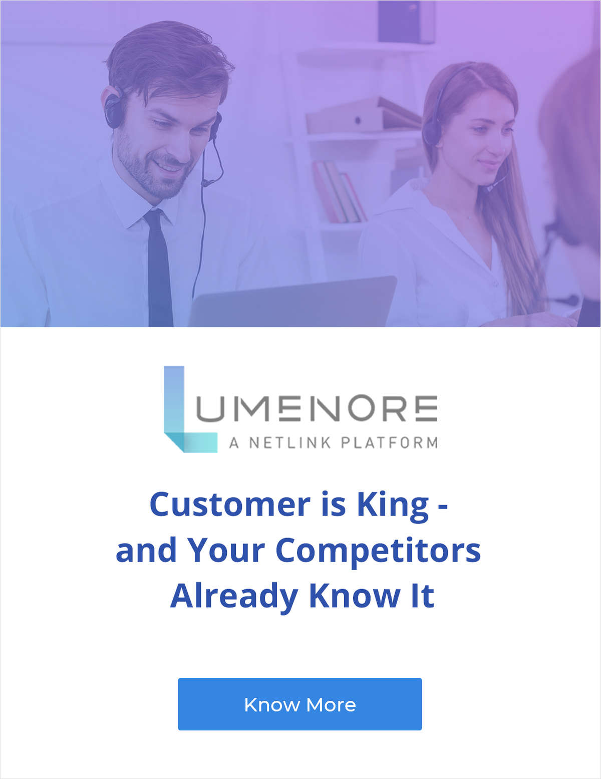 Customer is King - and Your Competitors Already Know It