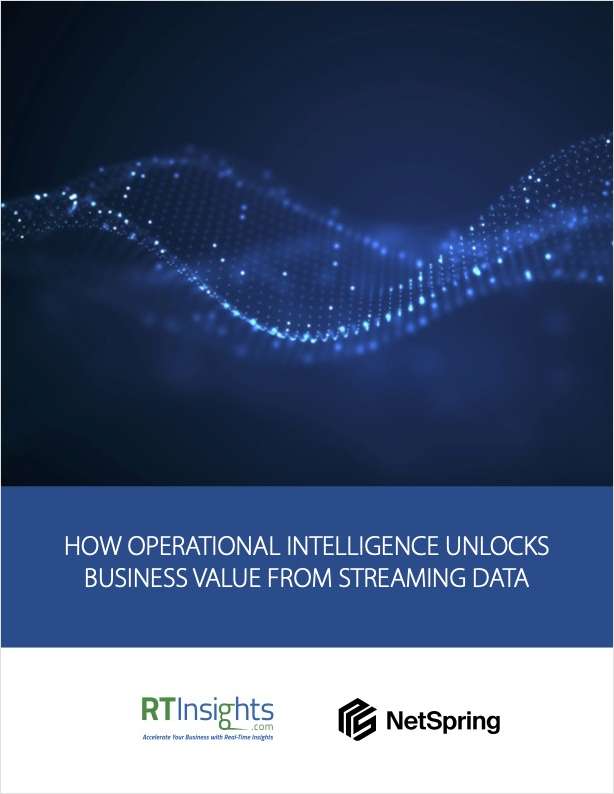 How Operational Intelligence Unlocks Business Value from Streaming Data