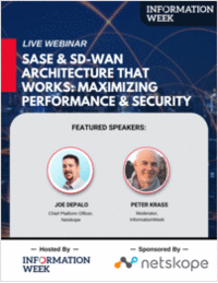 SASE & SD-WAN Architecture That Works: Maximizing Performance & Security