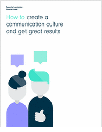 How to Create a Communication Culture and Get Great Results