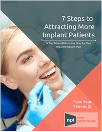 7 Steps to Attracting More Implant Patients