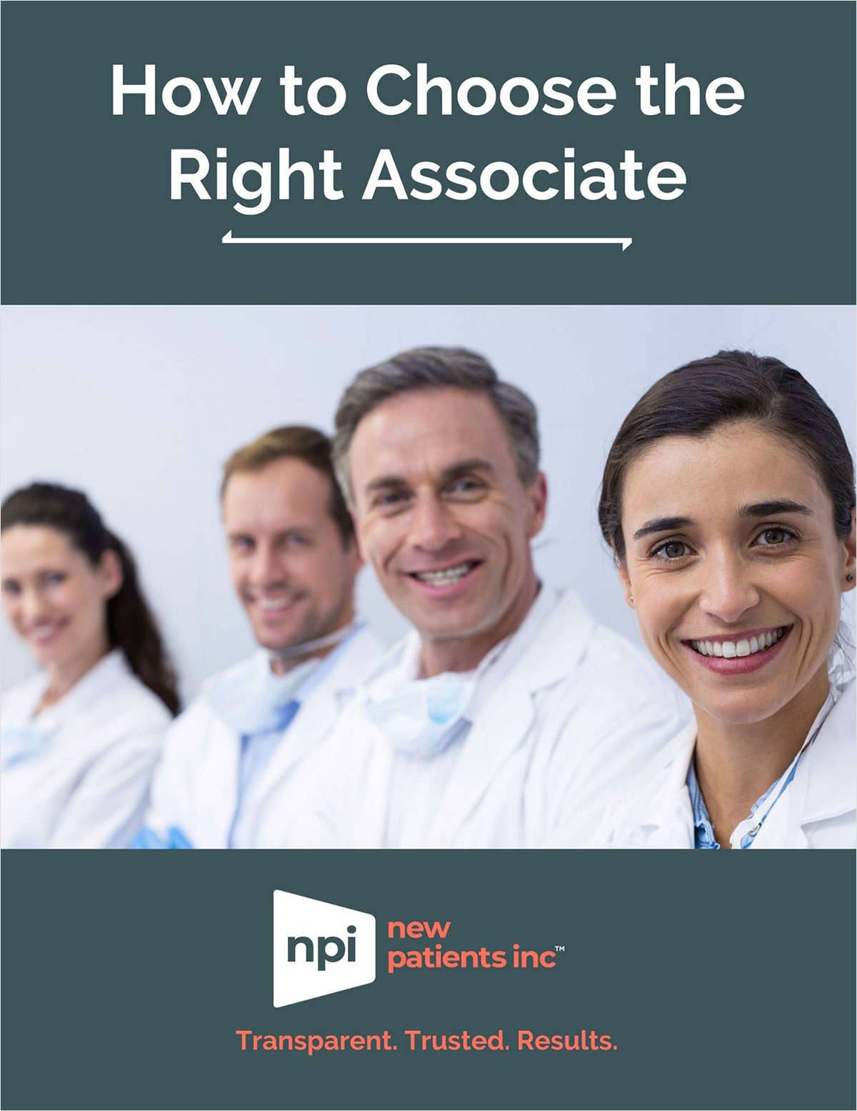 How to Choose the Right Dental Associate