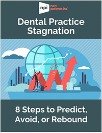 Dental Practice Stagnation: 8 Steps to Predict, Avoid, or Rebound