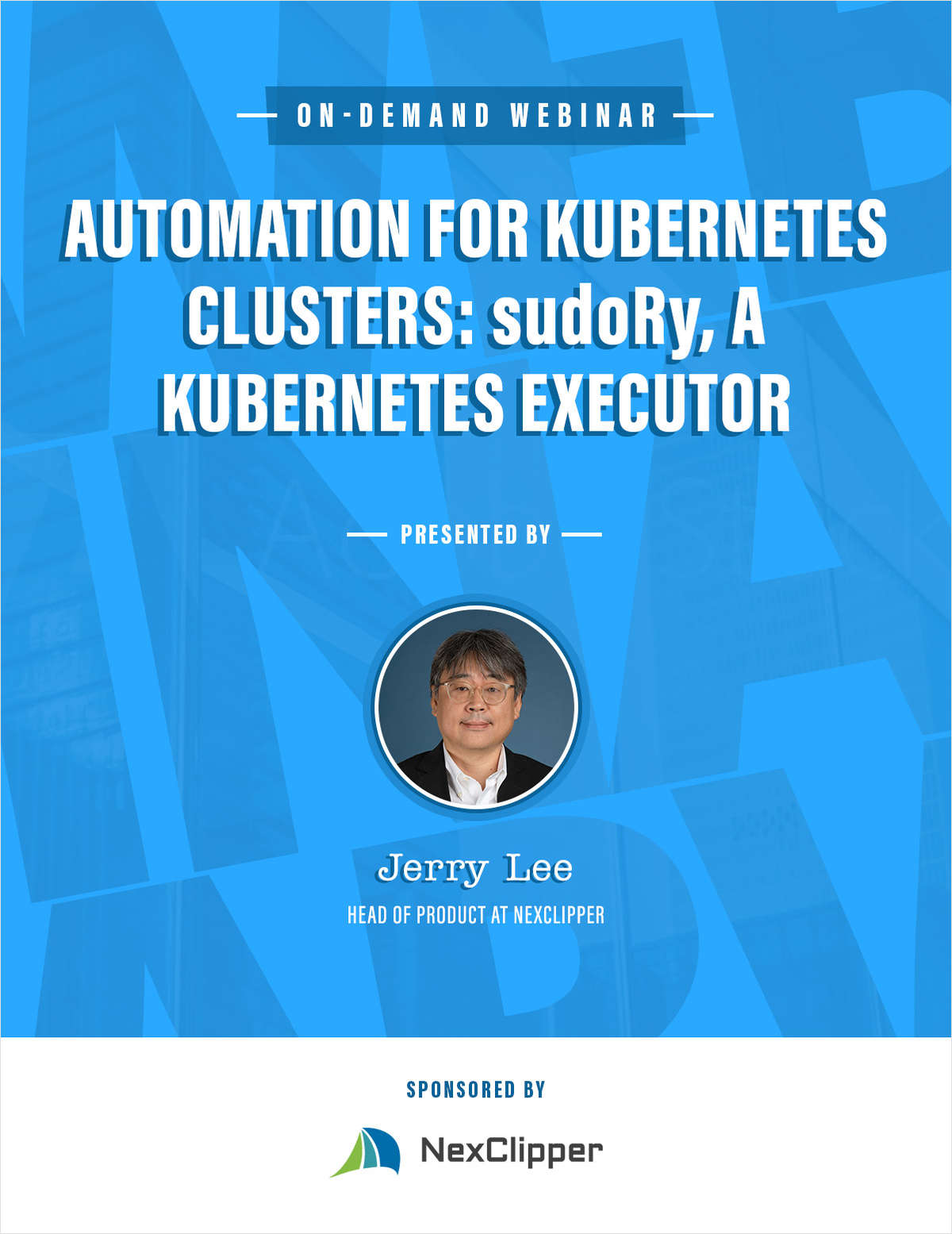 Automation for Kubernetes Clusters: sudoRy, a Kubernetes Executor