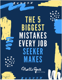 The 5 Biggest Mistakes Every Job Seeker Makes