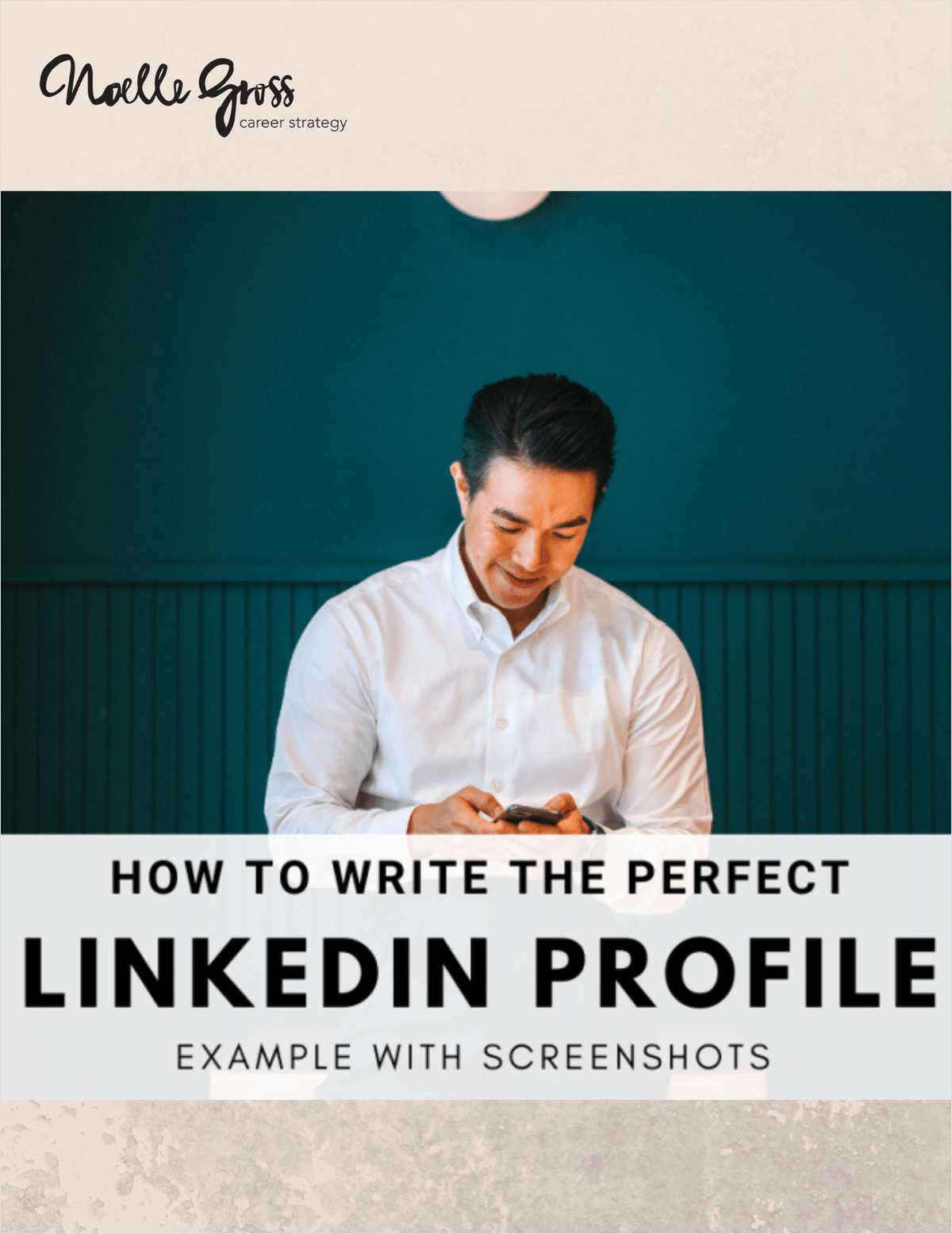 How To Write the Perfect LinkedIn Profile