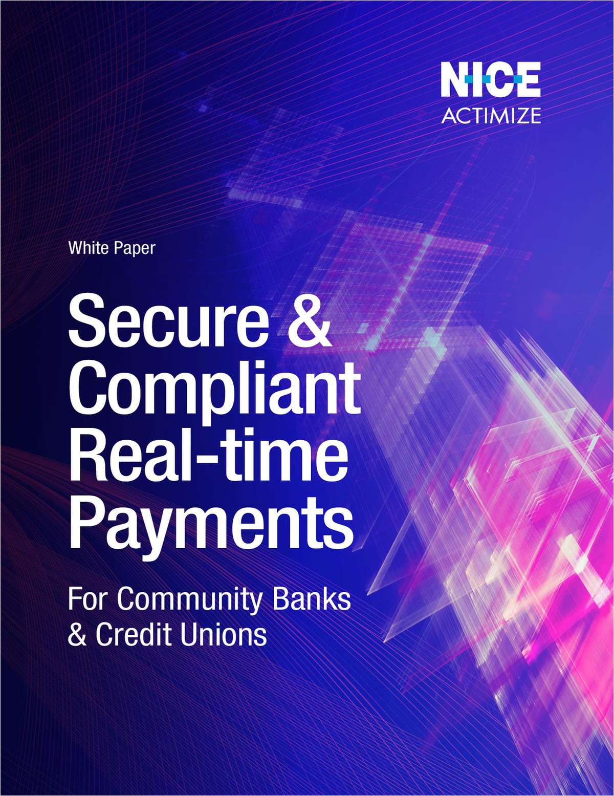 Secure and Compliant Real-time Payments for Credit Unions