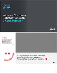 Improve Customer Satisfaction with CXone Mpower