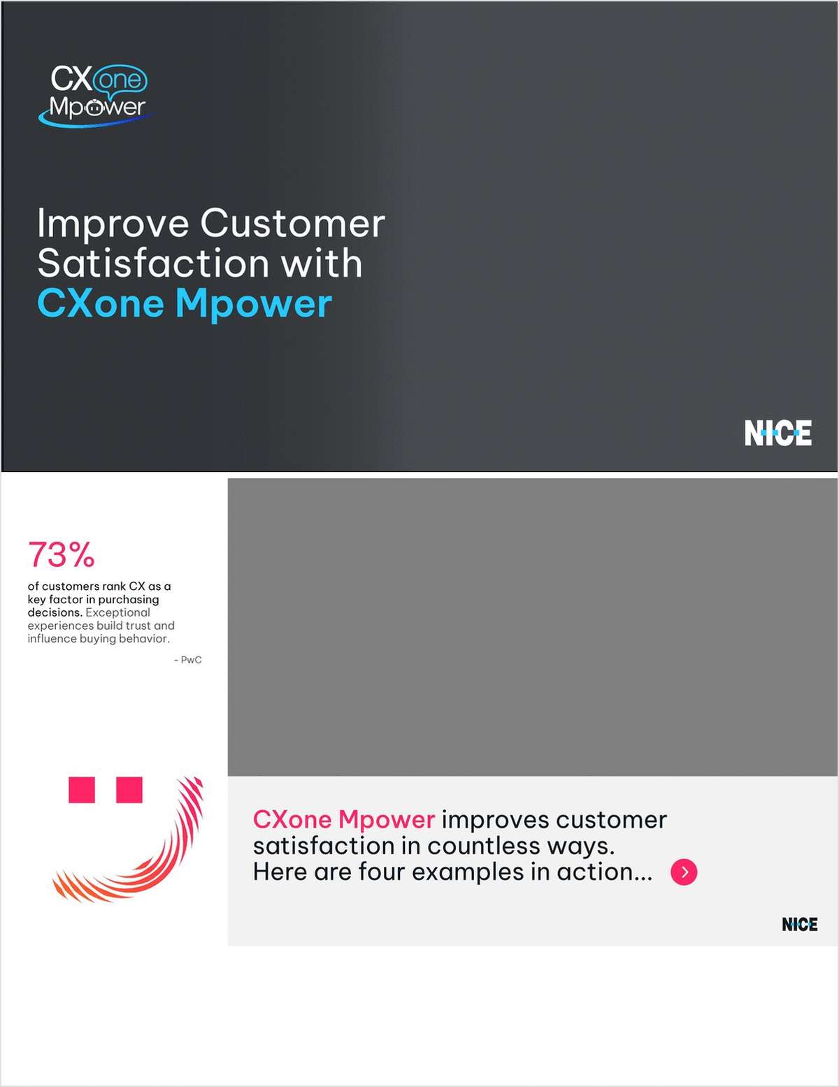 Improve Customer Satisfaction with CXone Mpower