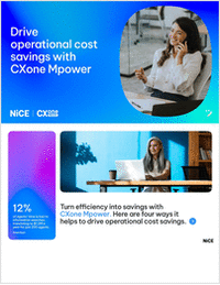Drive Operational Cost Savings with CXone Mpower