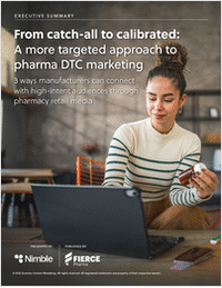 From catch-all to calibrated: A more targeted approach to pharma DTC marketing