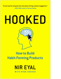 Hooked: How to Build Habit-Forming Products (An Excerpt)