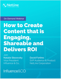 How to Create Content that is Engaging, Shareable and Delivers ROI