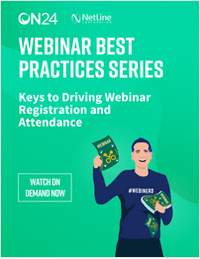 Webinar Best Practices Series: Keys to Driving Webinar Registration