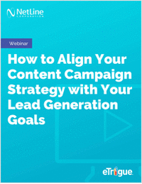 How to Align Your Content Campaign Strategy with Your Lead Generation Goals