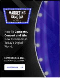 Marketing Game Day: How to Compete, Convert and Win New Customers in Today's Digital World