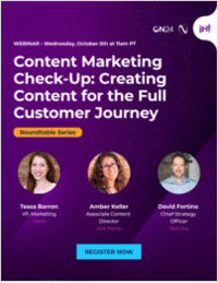 Content Marketing Check-Up: Creating Content for the Full Customer Journey