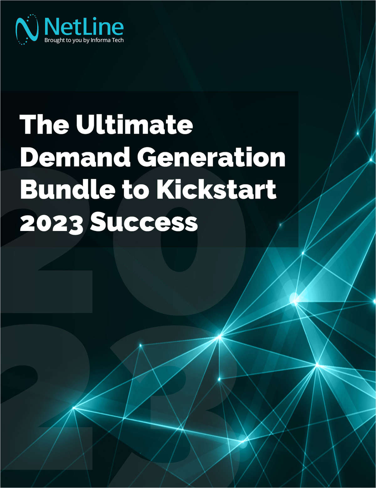 The Ultimate Demand Generation Bundle to Kickstart 2023 Success