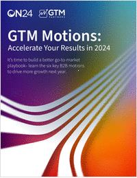 GTM Motions: Accelerate Your Results in 2024