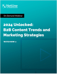 2024 Unlocked: B2B Content Trends and Marketing Strategies