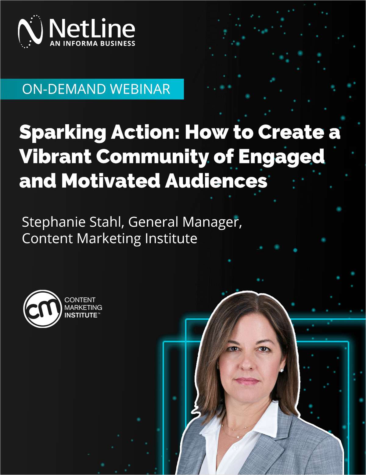 How to Create a Vibrant Community of Engaged and Motivated Audiences