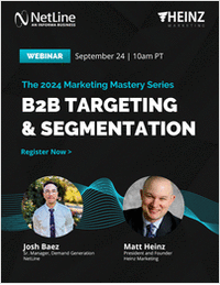 The 2024 Marketing Mastery Series: B2B Targeting and Segmentation