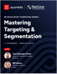 Revenue Ready Marketing Series: Mastering Targeting & Segmentation