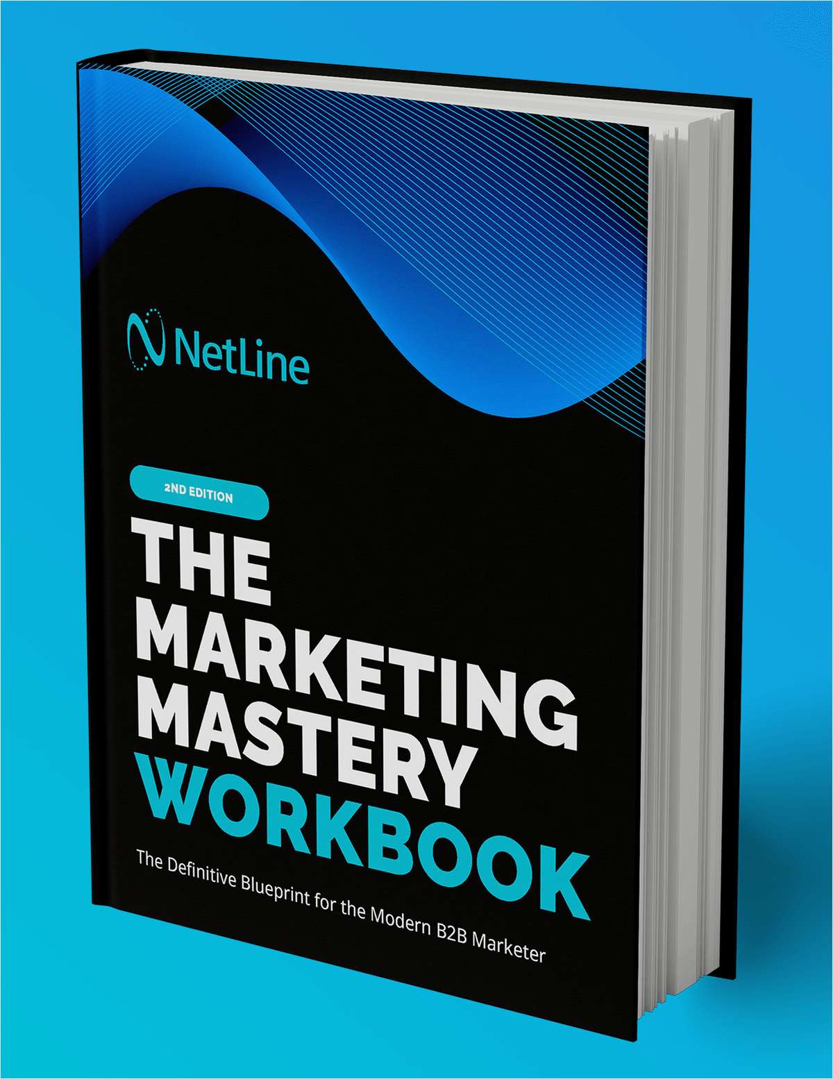 The Marketing Mastery Workbook, 2nd Edition