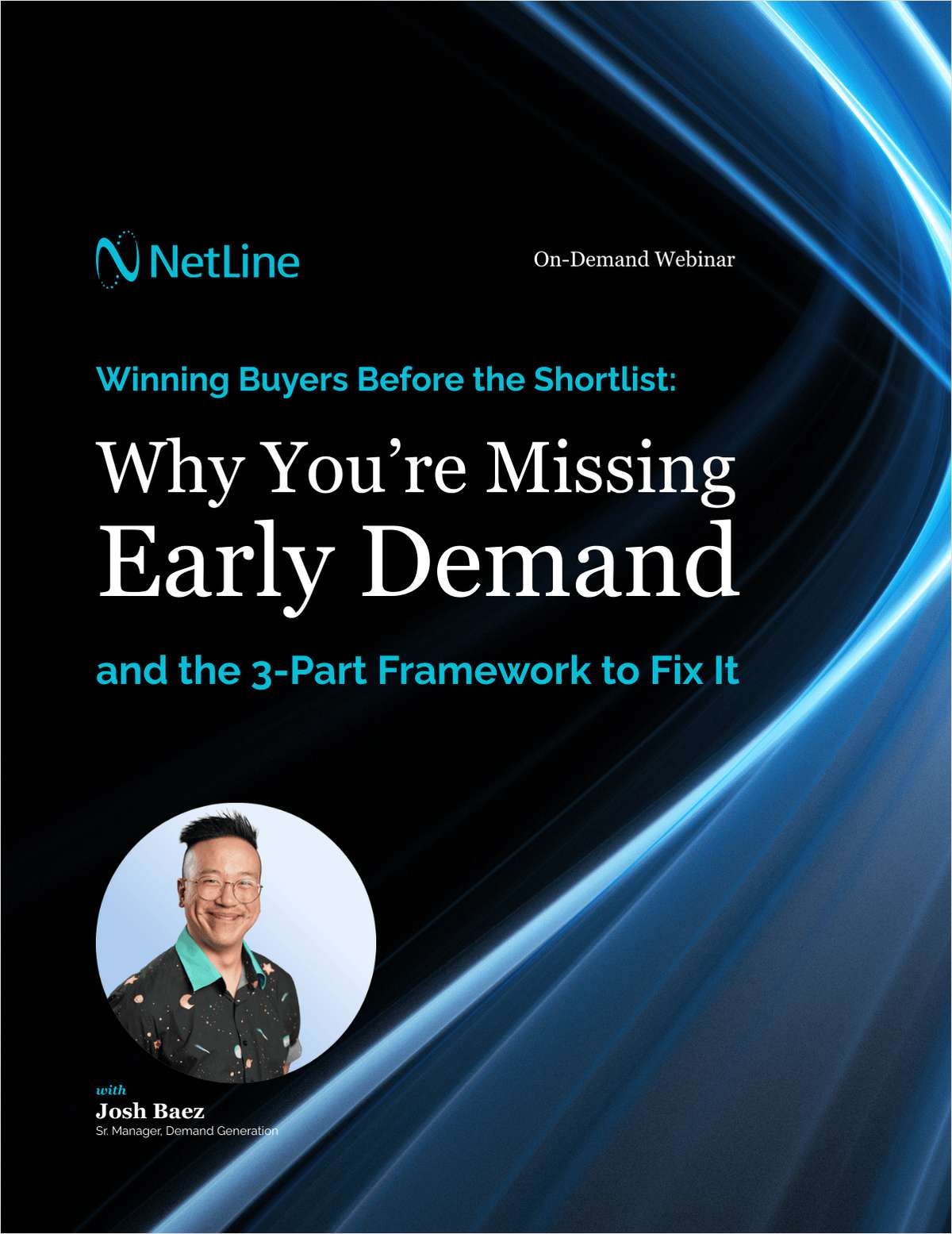 Winning Buyers Before the Shortlist: Why You're Missing Early Demand -- and the 3-Part Framework to Fix It