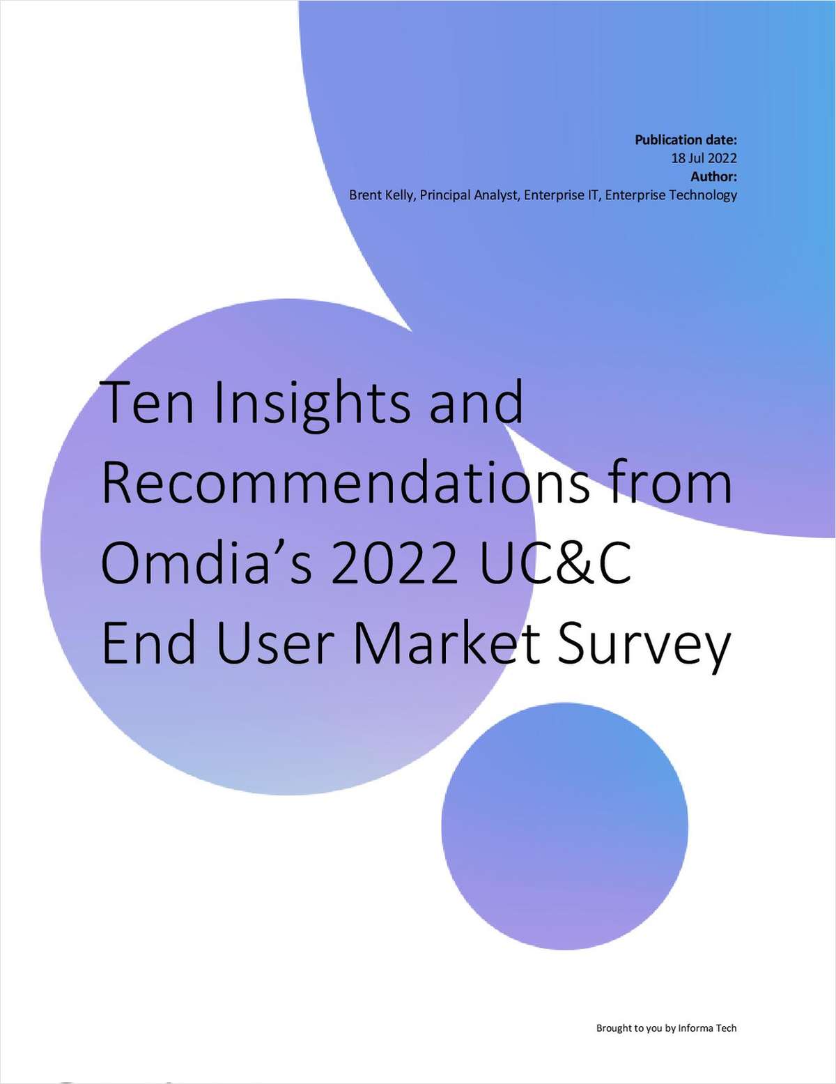Ten Insights and Recommendations from Omdia's 2022 UC&C End User Market Survey