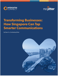 Transforming Businesses: How Singapore Can Tap Smarter Communications