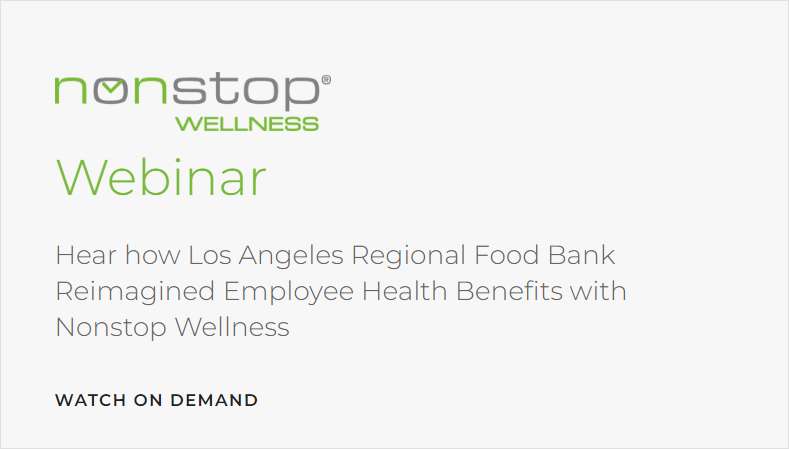Webinar Case Study: How Los Angeles Regional Food Bank Tackled Employee Benefits During COVID