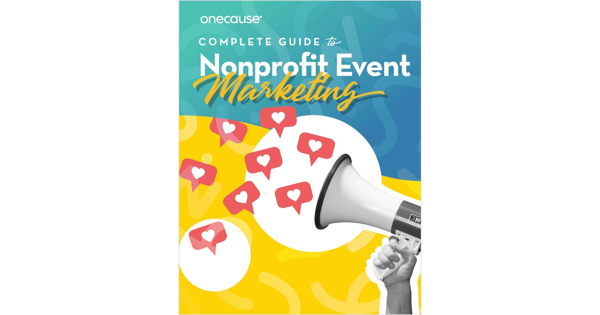 Complete Guide to Nonprofit Event Marketing Guide