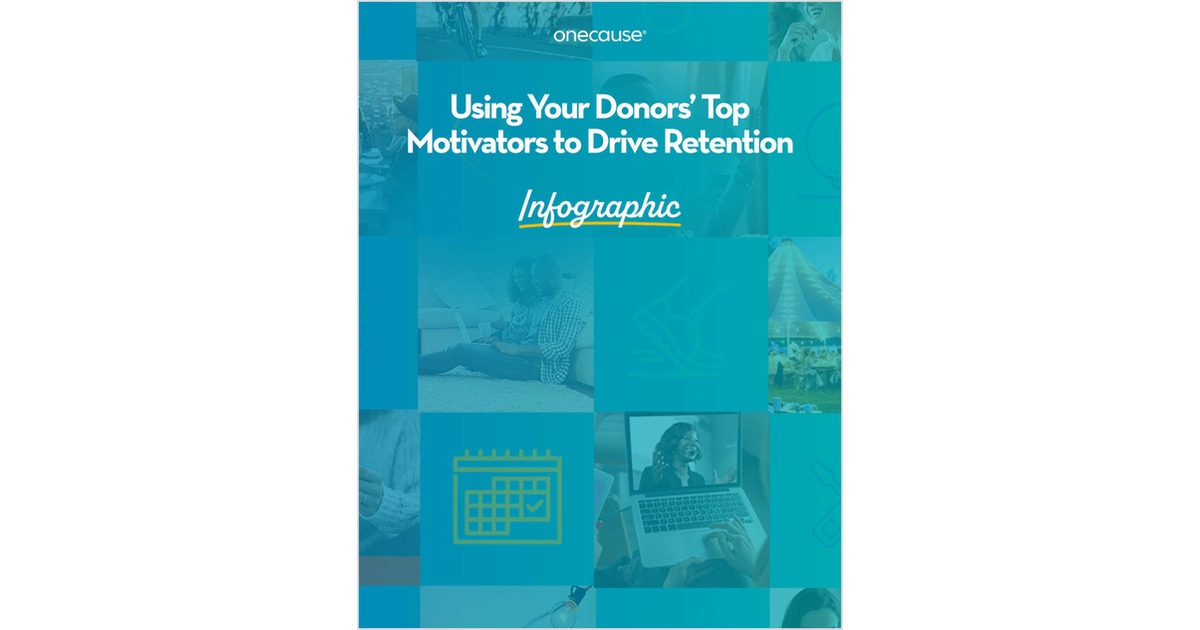 Using Your Donors' Top Motivators to Drive Retention