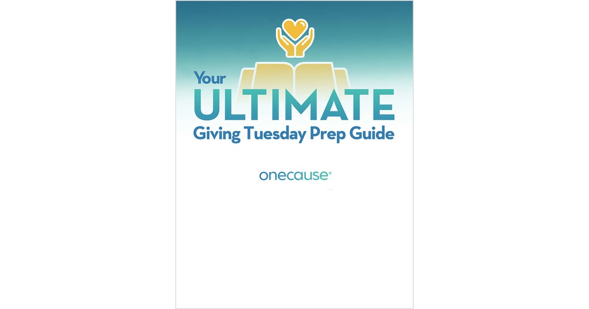 Your Ultimate Giving Tuesday Prep Guide