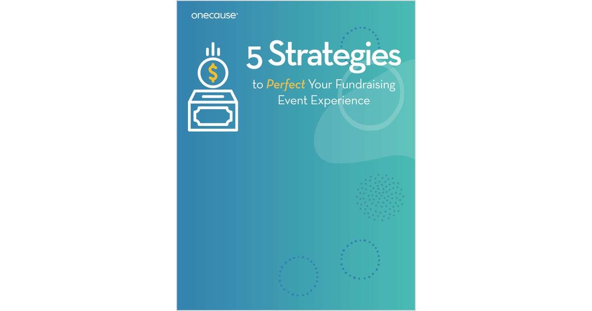 5 Strategies to Perfect your Fundraising Event Experience