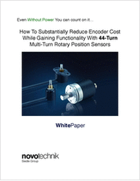 How To Substantially Reduce Encoder Cost While Gaining Functionality With 44-Turn Multi-Turn Rotary Position Sensors