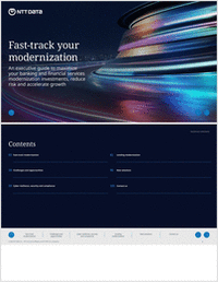 Fast-Track Your Modernization An Executive Guide To Maximize Your Banking And Financial Services Modernization Investments, Reduce Risk And Accelerate Growth