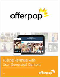 Fueling Revenue with User-Generated Content