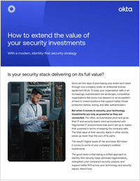 How to Extend the Value of Your Security Investments