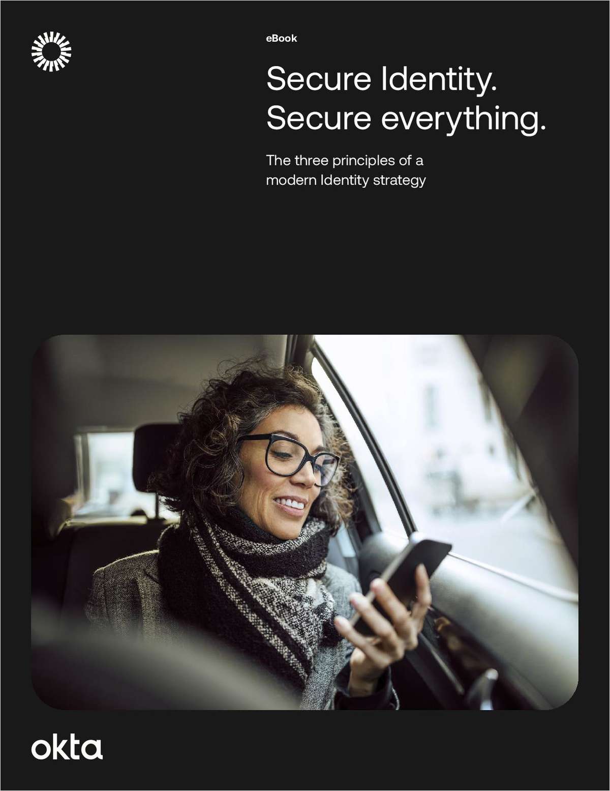 The three principles of a modern identity strategy